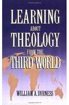 Learning about Theology from the Third World 9780310209713