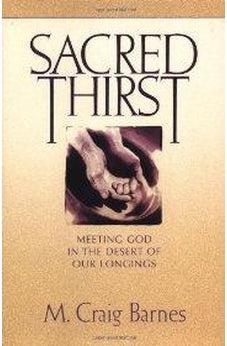 Sacred Thirst 9780310219552