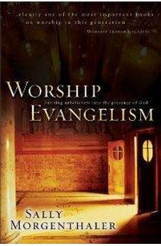 Worship Evangelism 9780310226499
