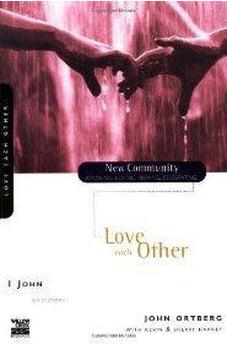 1 John: Love Each Other (New Community Bible Study Series) 9780310227687