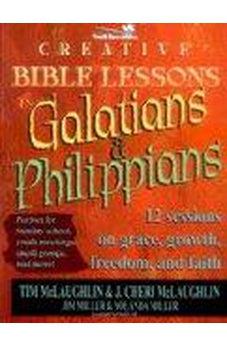 Creative Bible Lessons in Galatians and Philippians 9780310231776