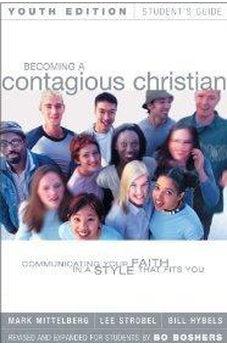 Becoming a Contagious Christian Youth Edition Student's Guide 9780310237730