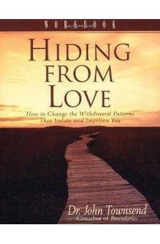 Hiding from Love Workbook 9780310238287
