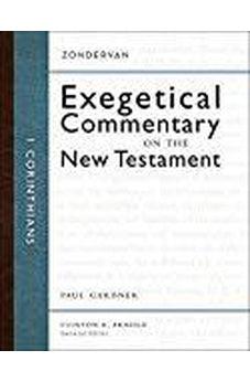 1 Corinthians (Zondervan Exegetical Commentary on the New Testament) 9780310243694