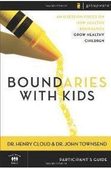 Boundaries with Kids Participant's Guide 9780310247258