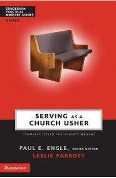 Serving as a Church Usher 9780310247630