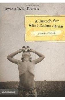 Finding Faith: A Search for What Makes Sense 9780310272663