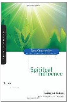 Titus: Spiritual Influence 9780310280583