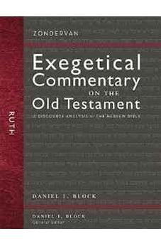 Ruth: A Discourse Analysis of the Hebrew Bible (Zondervan Exegetical Commentary on the Old Testament) 9780310282983