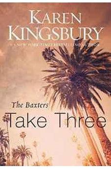 The Baxters Take Three (Above the Line Series) 9780310342670