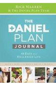 Daniel Plan Journal: 40 Days to a Healthier Life (The Daniel Plan) 9780310344322