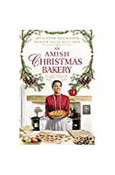 An Amish Christmas Bakery: Four Stories