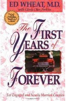 First Years of Forever, The 9780310425311