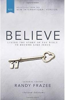 NIV, Believe, Hardcover: Living the Story of the Bible to Become Like Jesus