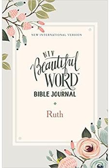 NIV Beautiful Word Bible Journal, Ruth, Paperback, Comfort Print