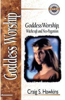 Goddess Worship, Witchcraft and Neo-Paganism 9780310488811