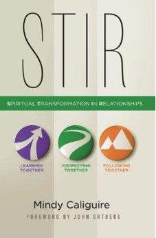 STIR: Spiritual Transformation in Relationships 9780310494829