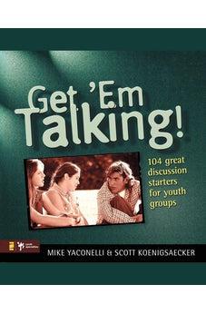 Get 'Em Talking 9780310525011