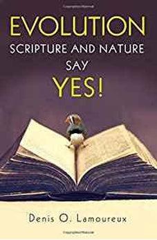 Evolution: Scripture and Nature Say Yes 9780310526445