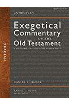 Obadiah: A Discourse Analysis of the Hebrew Bible (Zondervan Exegetical Commentary on the Old Testament) 9780310571537