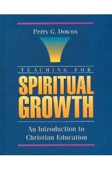 Teaching for Spiritual Growth