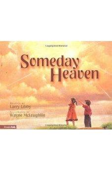 Someday Heaven