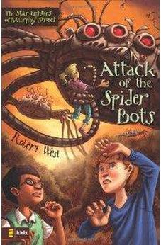 Attack of the Spider Bots: Episode II 9780310714262
