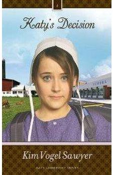 Katy's Decision 9780310722885