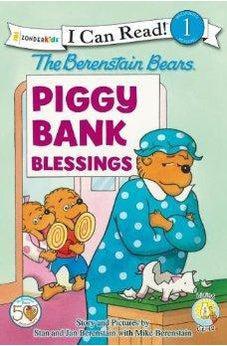 The Berenstain Bears Piggy Bank Blessings 9780310725053