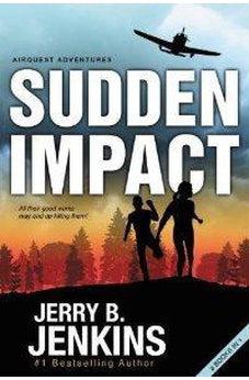 Sudden Impact: An Airquest Adventure bind-up 9780310733119