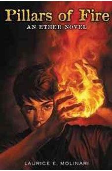 Pillars of Fire (An Ether Novel) 9780310735625