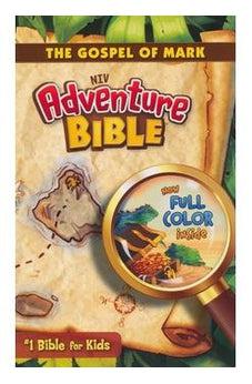 NIV Adventure Bible: The Gospel of Mark 9780310739876