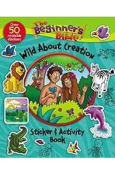 The Beginner's Bible Wild About Creation Sticker and Activity Book 9780310747055