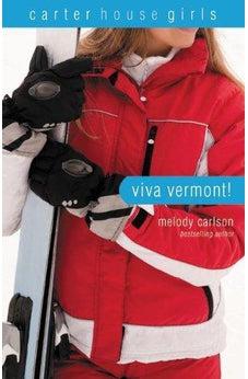 Viva Vermont! 9780310747147