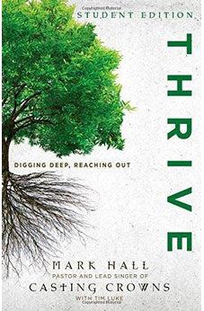Thrive Student Edition: Digging Deep, Reaching Out 9780310747574