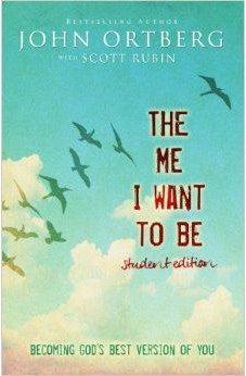 The Me I Want to Be Student Edition: Becoming God's Best Version of You 9780310748632