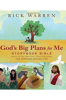 God's Big Plans for Me Storybook Bible: Based on the New York Times Bestseller The Purpose Driven Life 9780310750390