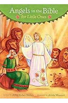 Angels in the Bible for Little Ones 9780310750437