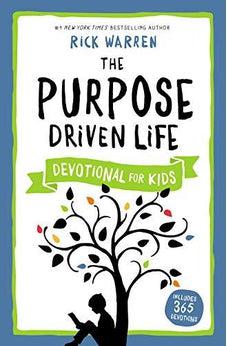 The Purpose Driven Life Devotional for Kids 9780310750468