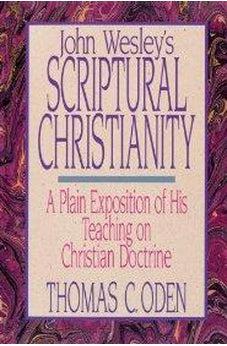 John Wesley's scriptural Christianity 9780310753216