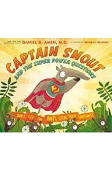 Captain Snout and the Super Power Questions: Don't Let the ANTs Steal Your Happiness