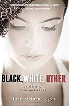 Black, White, Other: In Search of Nina Armstrong