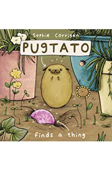 Pugtato Finds a Thing