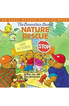The Berenstain Bears' Nature Rescue: An Early Reader Chapter Book (Berenstain Bears/Living Lights: A Faith Story) 9780310768043