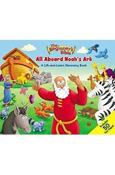 The Beginner's Bible All Aboard Noah's Ark: A Lift-and-Learn Discovery Book  9780310768678