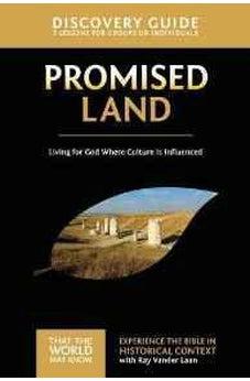 Promised Land Discovery Guide: Living for God Where Culture Is Influenced (That the World May Know) 9780310878742