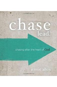 CHASE LEADER'S GUIDE: Chasing After the Heart of God 9780529109941
