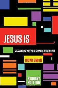 Jesus Is Student Edition: Discovering Who He Is Changes Who You Are 9780718022457