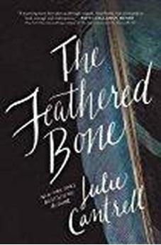 The Feathered Bone 9780718037628