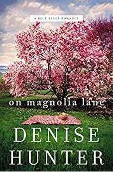 On Magnolia Lane (Blue Ridge Series Book 3) 9780718090548